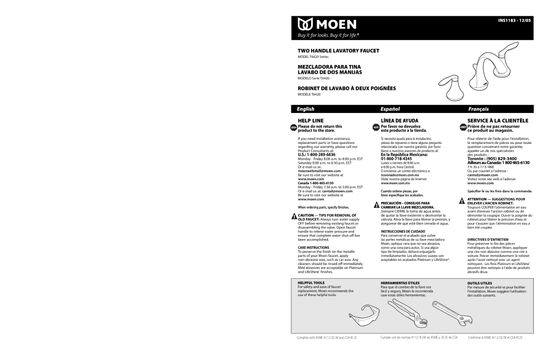 Moen INS1183-1205 warranty Stop Please do not return this product to the store, Moenwebmail@moen.com, Cantsd@moen.com 