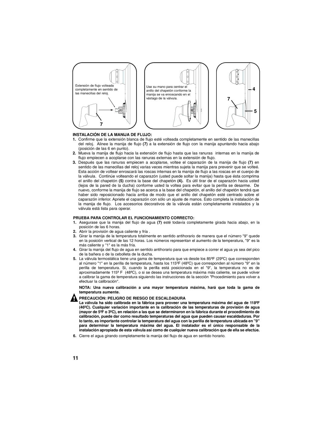 Moen INS235A manual Instalación DE LA Manija DE Flujo, Prueba Para Controlar EL Funcionamiento Correcto 