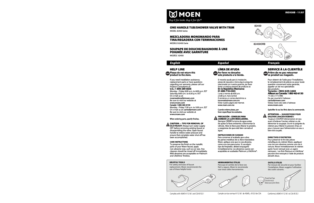 Moen 82450 Series warranty INS930B - 11/07, One Handle Tub/Shower Valve With Trim, English, Help Line, Español, Français 