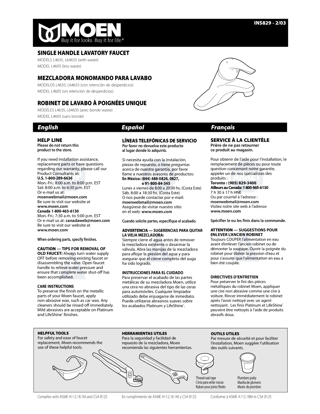 Moen L64635 warranty When ordering parts, specify finishes, Moenwebmail@moen.com, Toronto 905 Ailleurs au Canada 1 800 