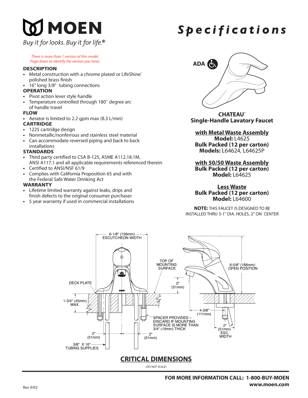 Moen L4625, L64624, L64625P specifications Model L64625, Less Waste Bulk Packed 12 per carton Model L64600 