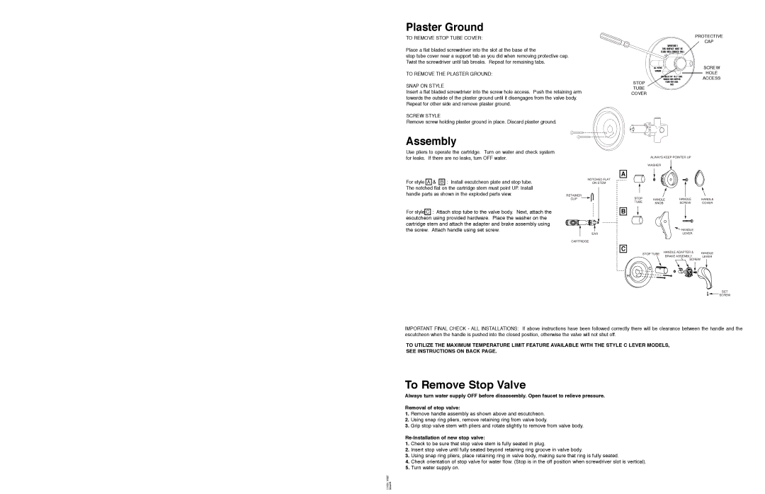 Moen T666, MT662C, T555, T473, T777, T888, 72700, 72615, 62700, 5401, 62600, TL470 Plaster Ground, Assembly, To Remove Stop Valve 