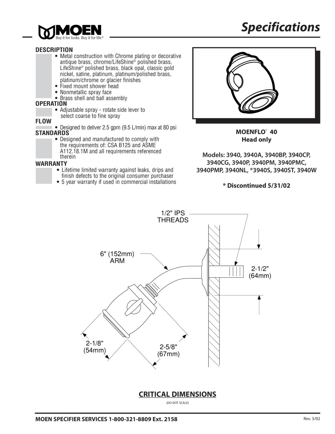 Moen RT4110PM, RT4110CG, RT4110BP, RT4110ST, T4110W warranty Moenflo, Head only, Dis 5/31/02 