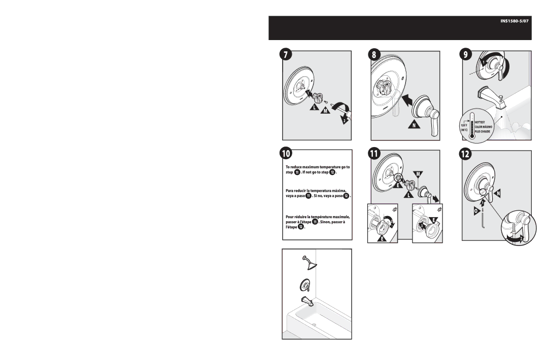 Moen T2212, T2211, T2213 To reduce maximum temperature go to . If not go to step, Vaya a paso, Sinon, passer à, Létape 