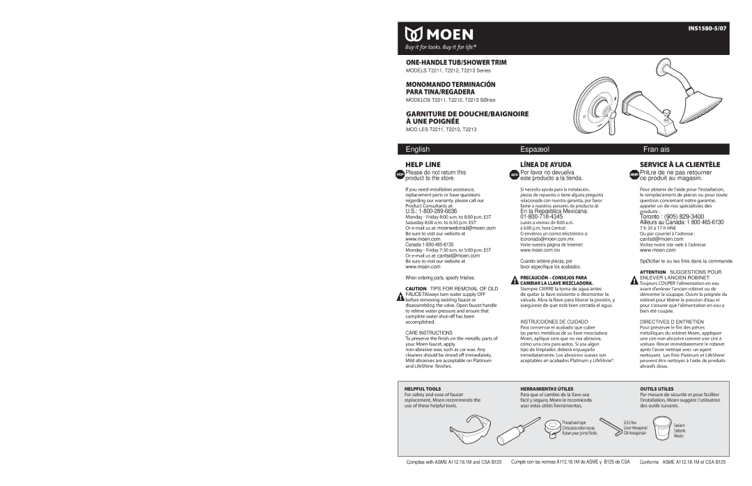 Moen T2211 INS1580 5/07, Some states, provinces and nations do not, Si en esta llave mezcladora se llegara a producir 