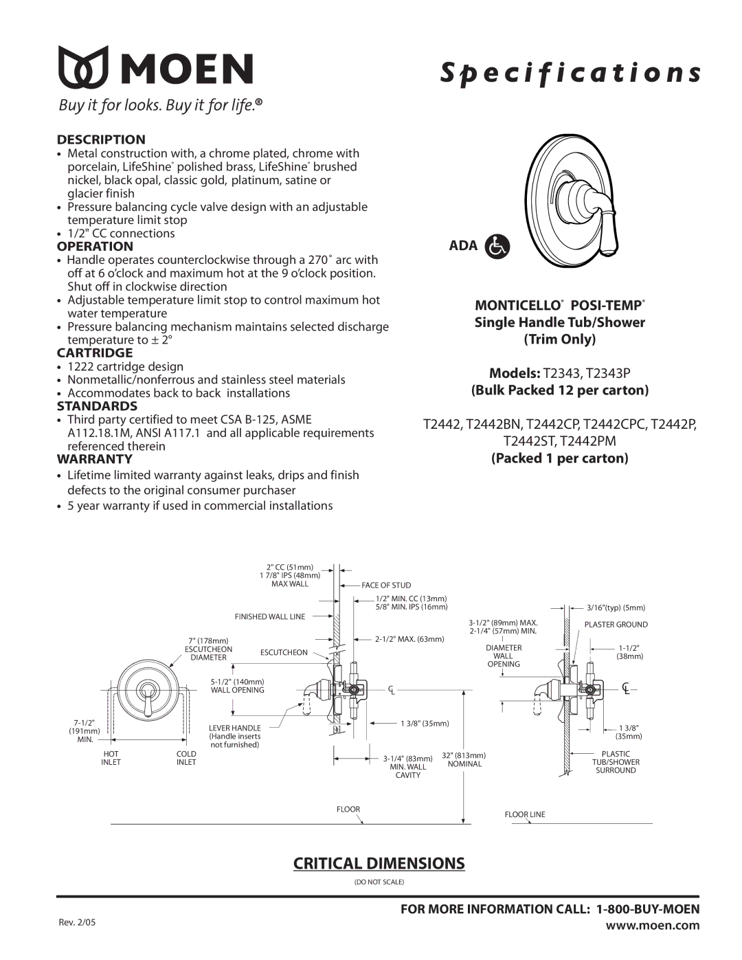 Moen T2442P, T2442CPC, T2343 specifications Specification s, ADA Monticello POSI-TEMP, Single Handle Tub/Shower Trim Only 