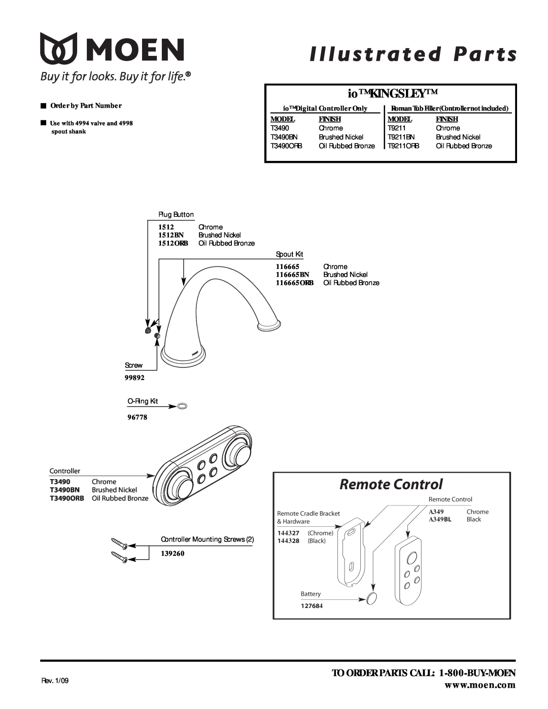 Moen T9211ORB manual Remote Control, io KINGSLEY, TO ORDER PARTS CALL 1-800-BUY-MOEN, Order by Part Number, Model, Finish 