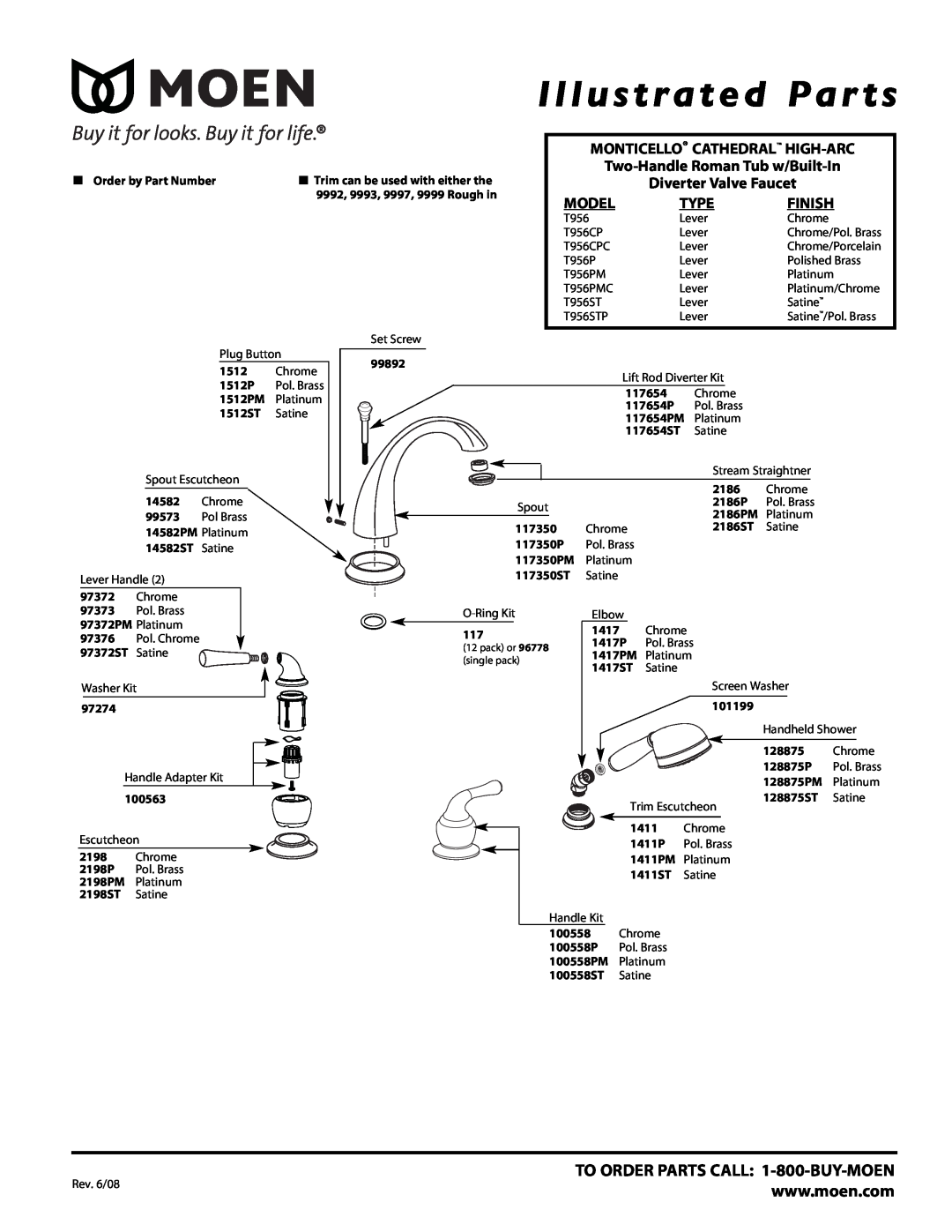 Moen T956STP manual Illustrated Par ts, TO ORDER PARTS CALL 1-800-BUY-MOEN, Model, Type, Finish, Diverter Valve Faucet 
