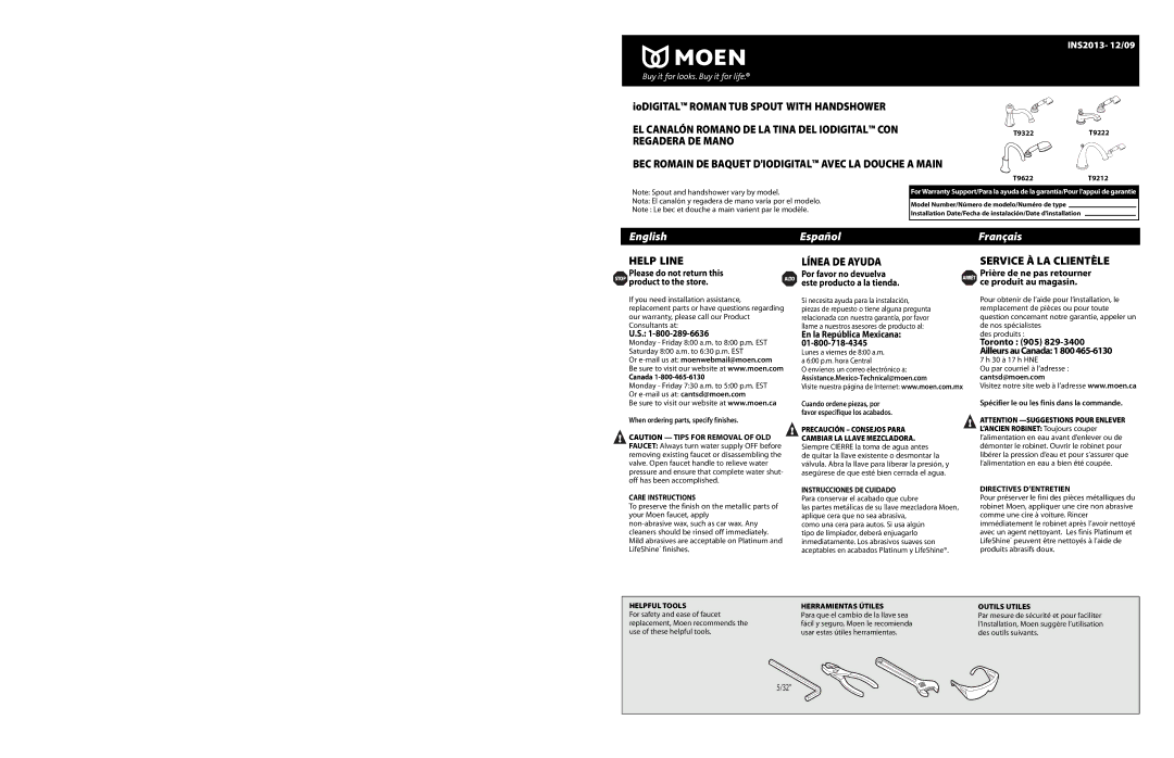 Moen T9322, T9622, T9222, T9212 warranty Nota El canalón y regadera de mano varía por el modelo, En la República Mexicana 