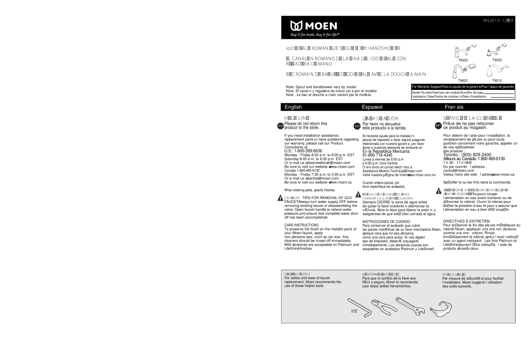 Moen T9622, T9322, T9222, T9212 warranty INS2013 12/09, Moen Incorporated, Moen Inc Bristol Circle Oakville, Ontario L6H 5S7 