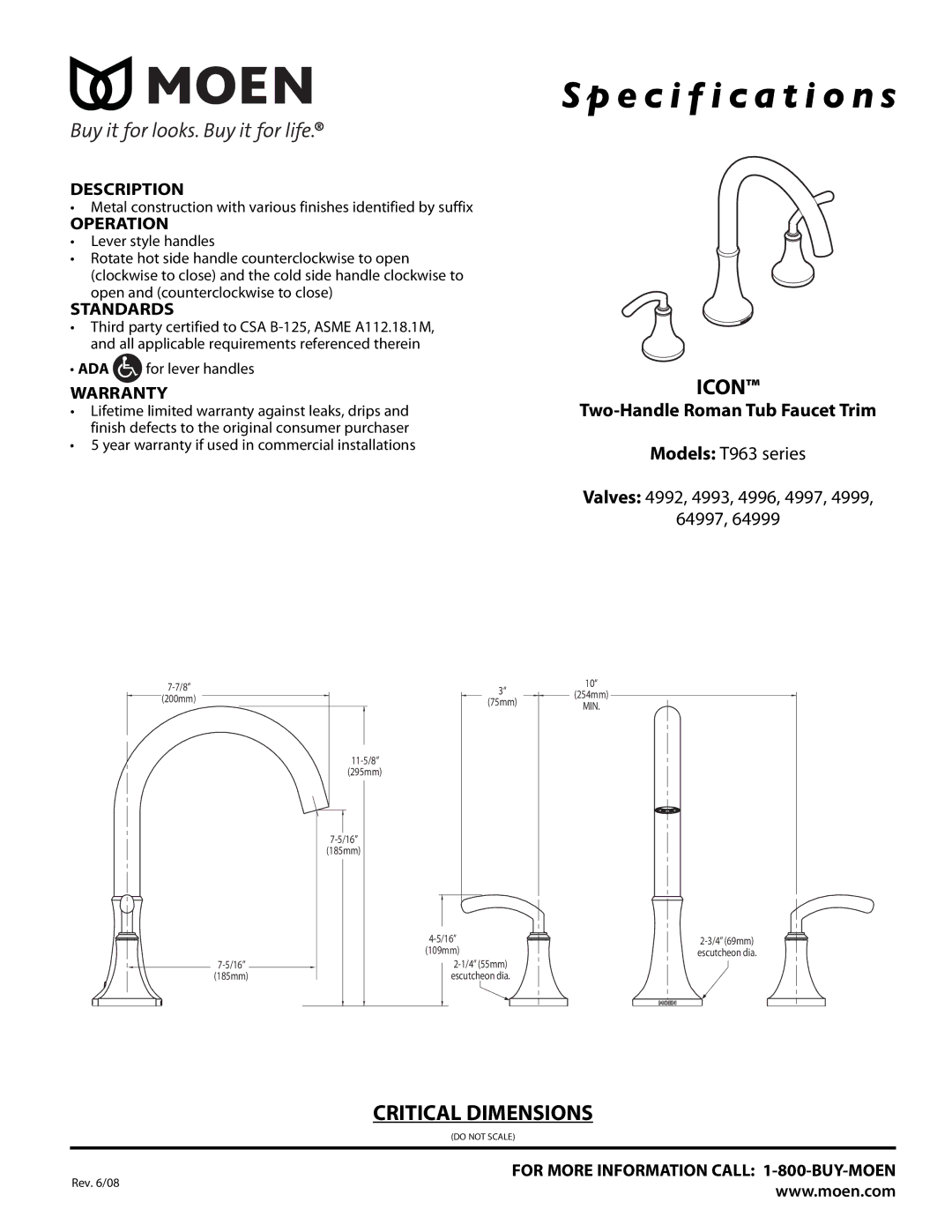 Moen 64999, T963, 64997, 4996 specifications Specification s, Icon, Critical Dimensions, Two-Handle Roman Tub Faucet Trim 