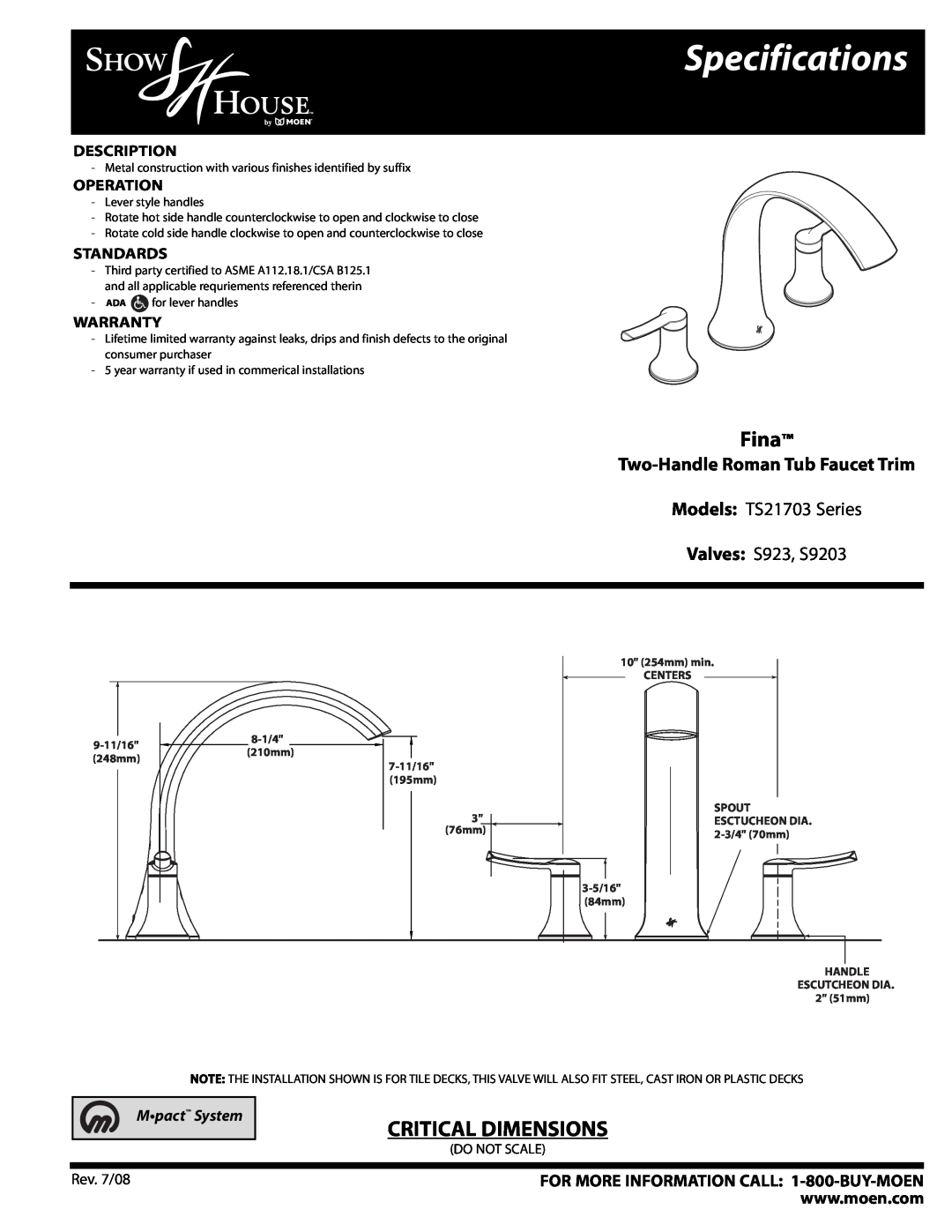Moen TS21703 Series specifications Specifications, Fina, Critical Dimensions, Two-Handle Roman Tub Faucet Trim, Operation 