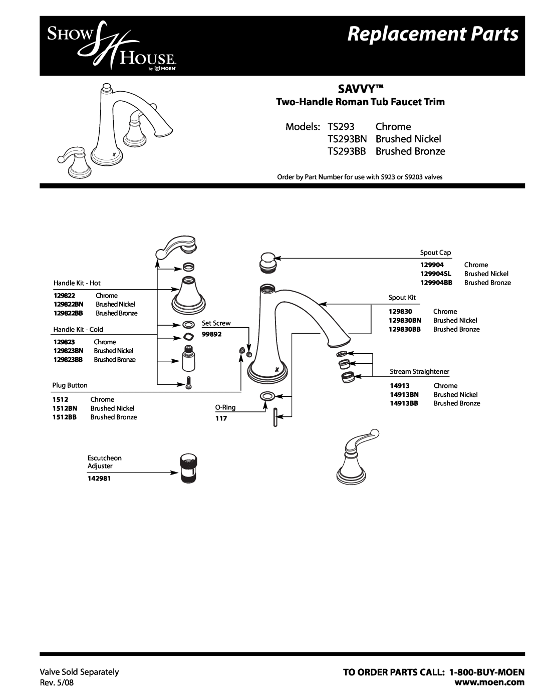 Moen TS293BN manual Replacement Parts, Savvy, Two-Handle Roman Tub Faucet Trim, Models TS293, Chrome, Brushed Nickel 