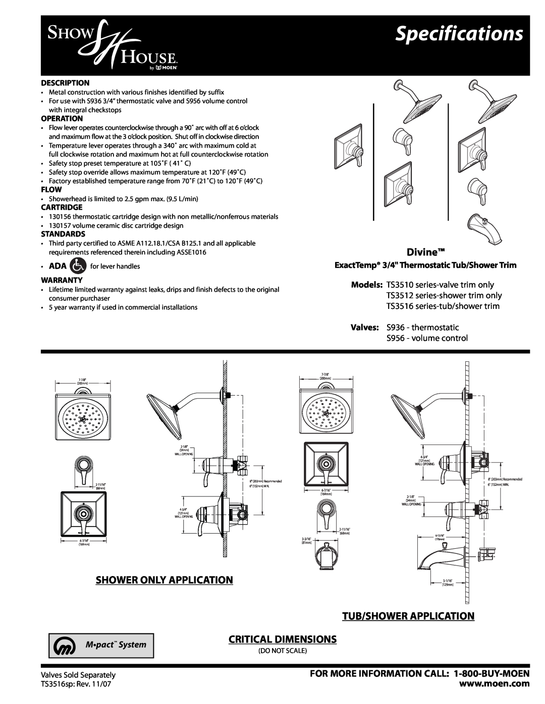 Moen TS3516sp specifications Specifications, Divine, Shower Only Application, Tub/Shower Application Critical Dimensions 