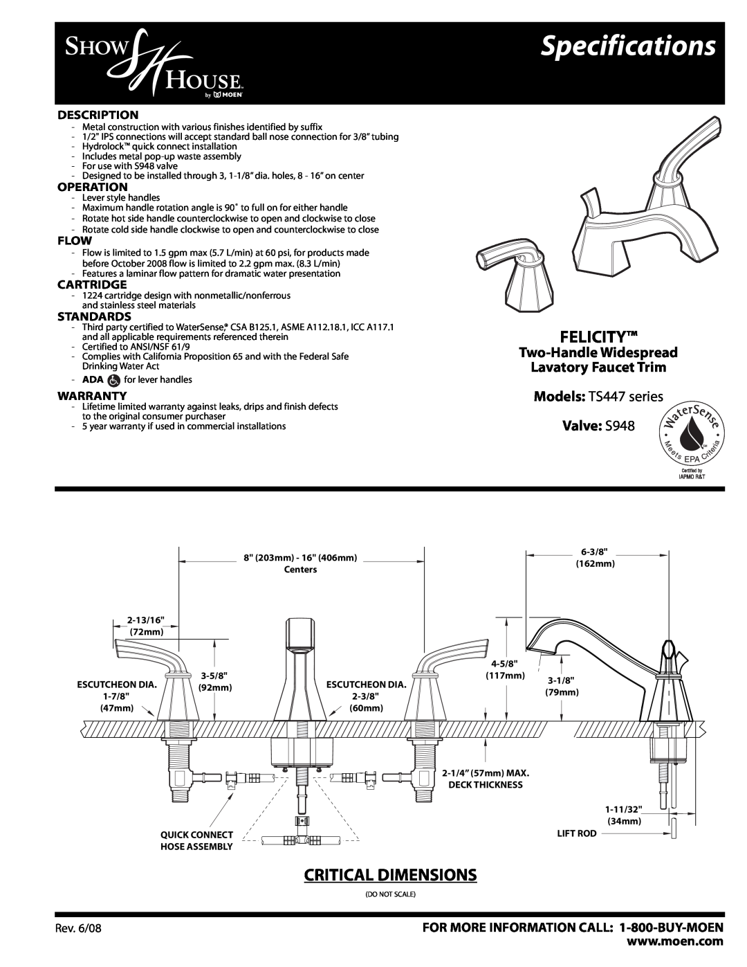 Moen TS447 series specifications Specifications, Felicity, Critical Dimensions, Two-Handle Widespread Lavatory Faucet Trim 