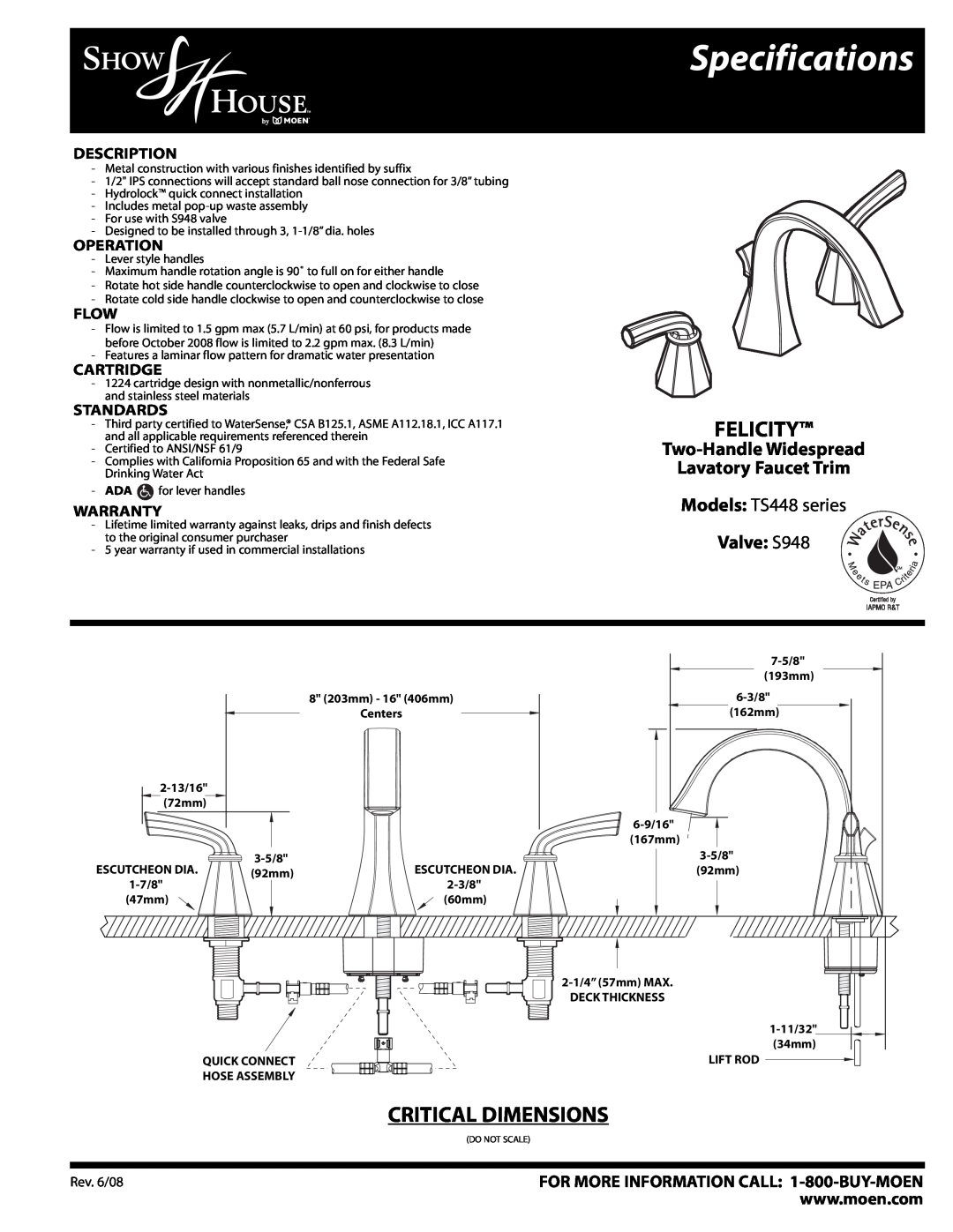 Moen TS448 Series specifications Specifications, Felicity, Critical Dimensions, Two-Handle Widespread Lavatory Faucet Trim 
