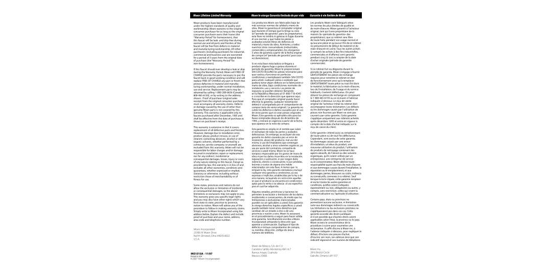 Moen TS3510 Series Moen Lifetime Limited Warranty, Garantie à vie limitée de Moen, INS1515A 11/07, Moen Incorporated 