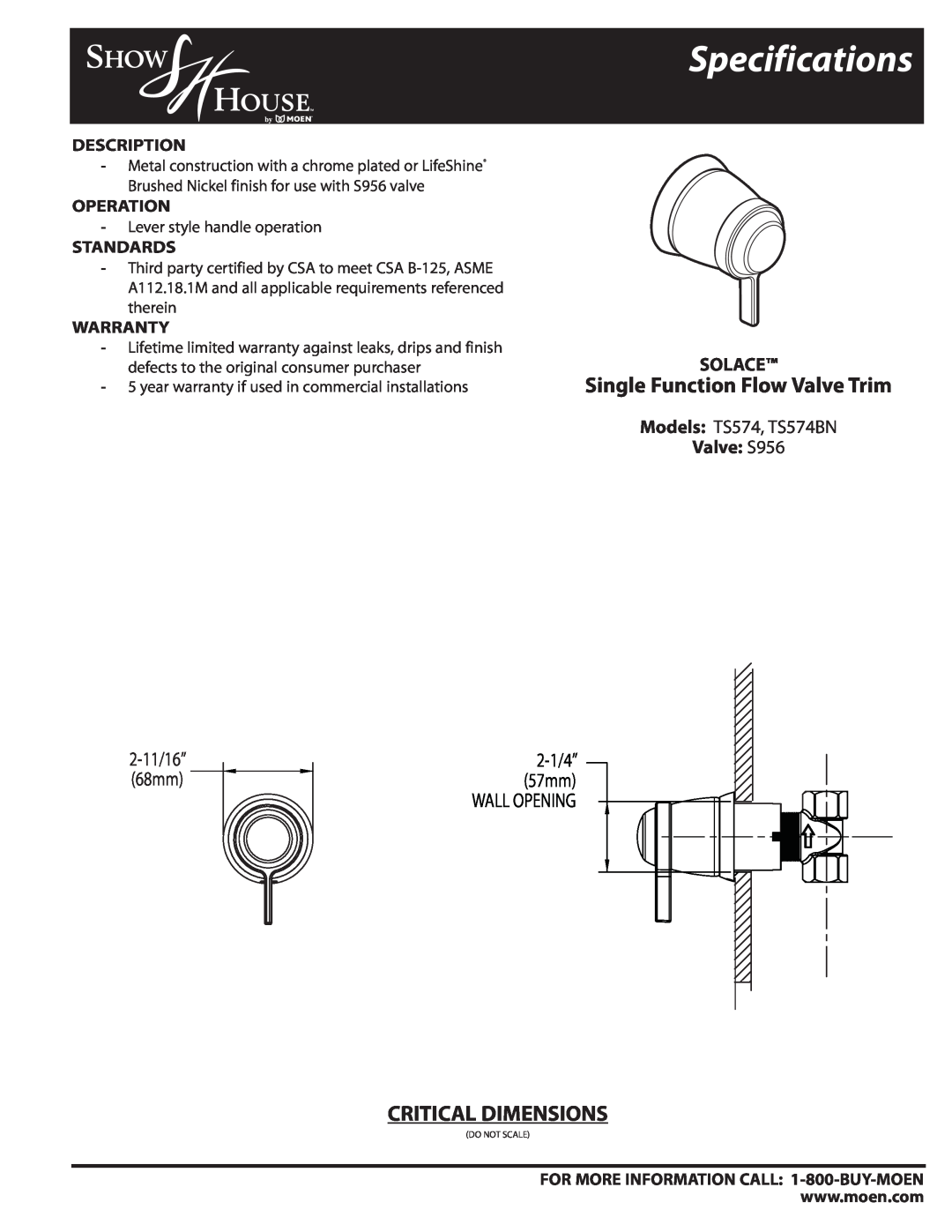 Moen TS574BN specifications Specifications, Single Function Flow Valve Trim, Critical Dimensions, Wall Opening, Solace 