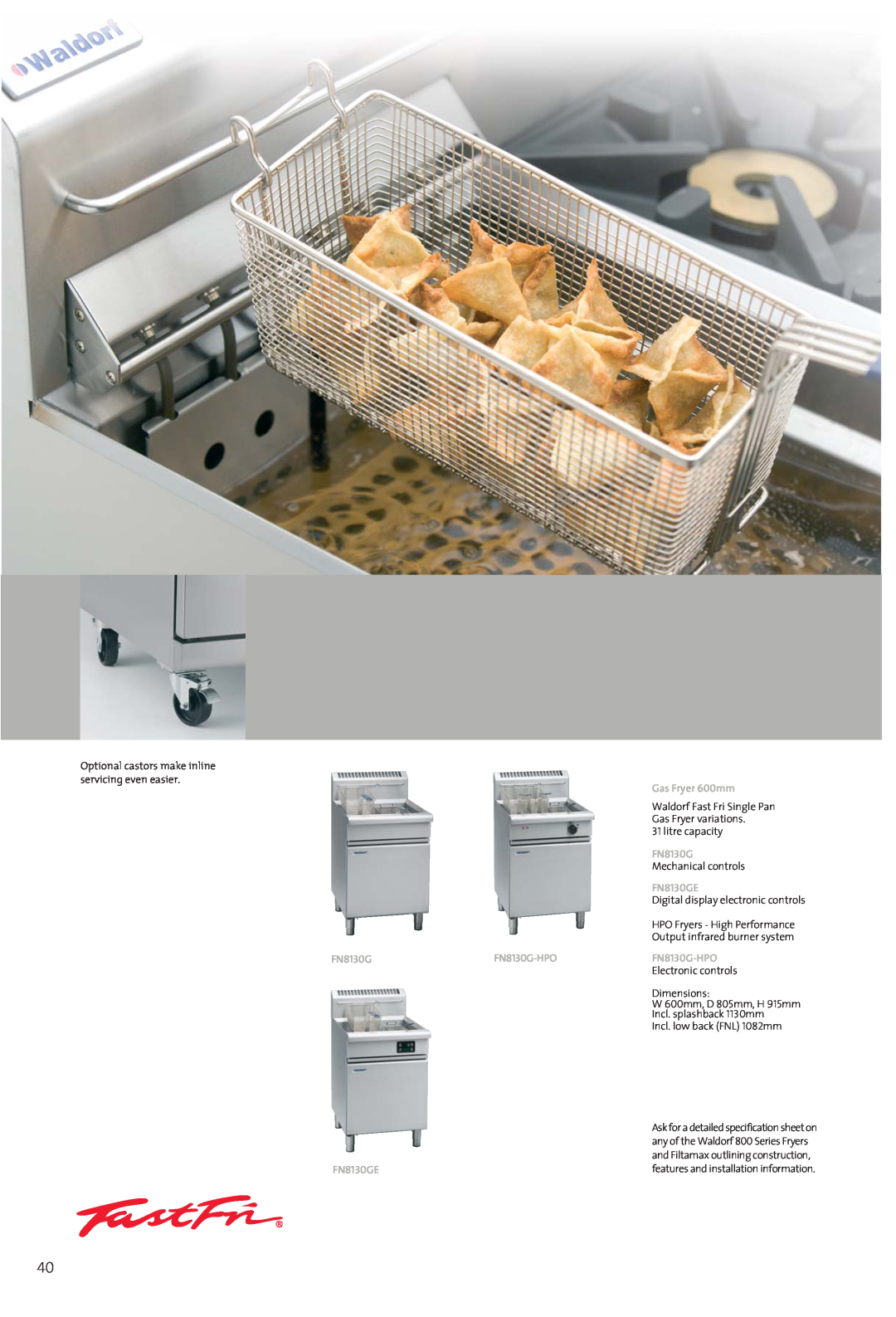 Moffat 800 manual Gas Fryer 600mm, Mechanical controls, FN8130GE, Output infrared burner system, FN8130G-HPO 