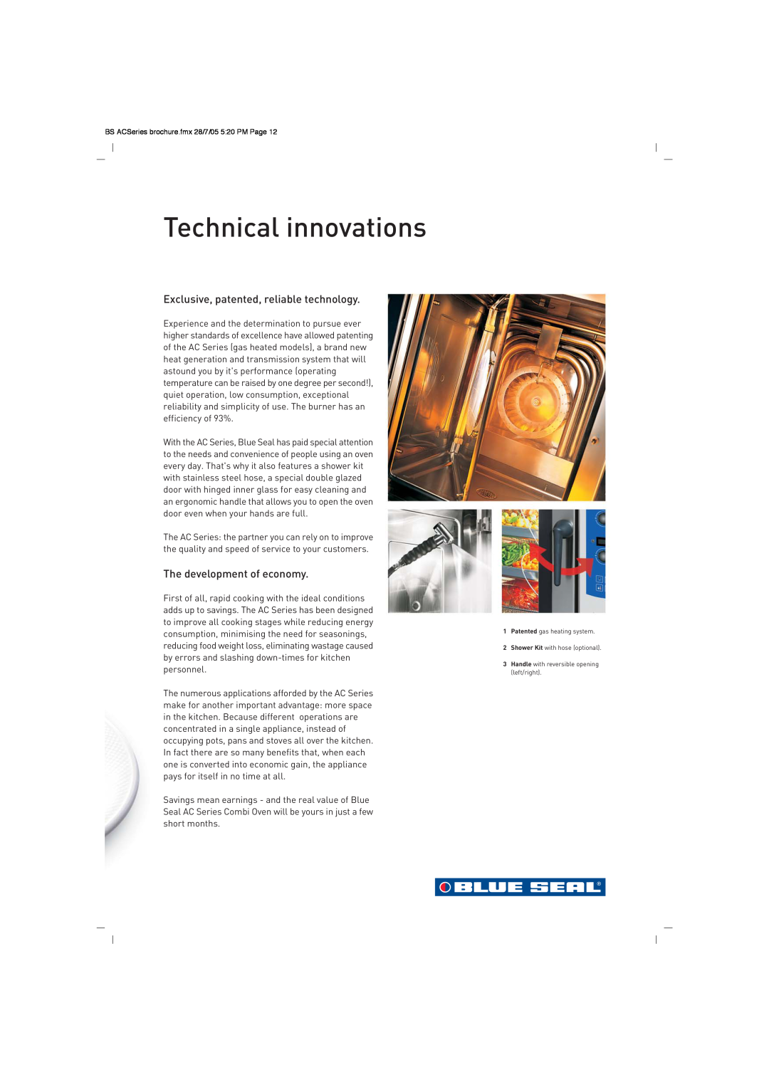 Moffat AC Series brochure Technical innovations, Exclusive, patented, reliable technology, The development of economy 
