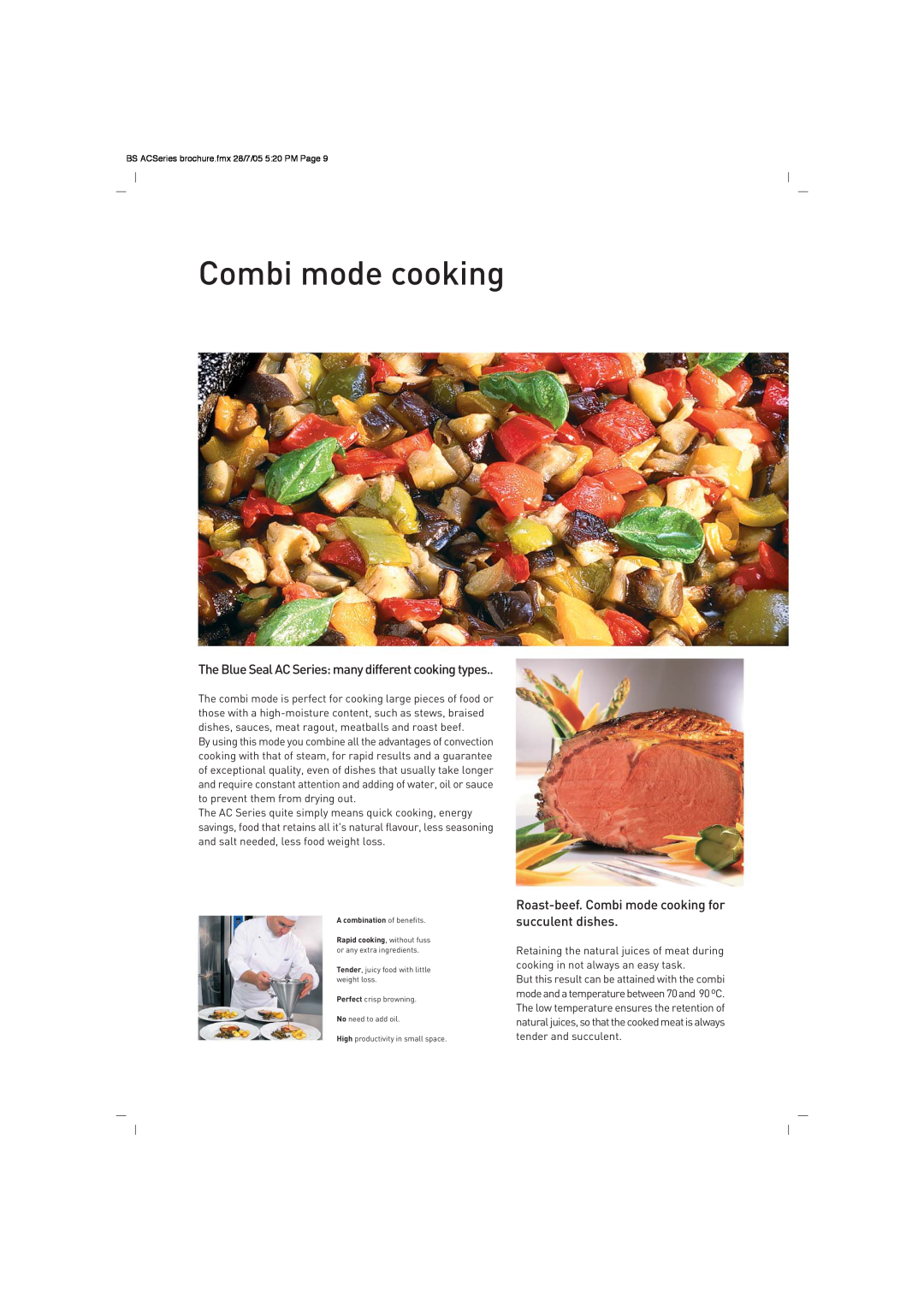 Moffat AC Series brochure Combi mode cooking, TheBlueSealACSeriesmanydifferentcookingtypes 