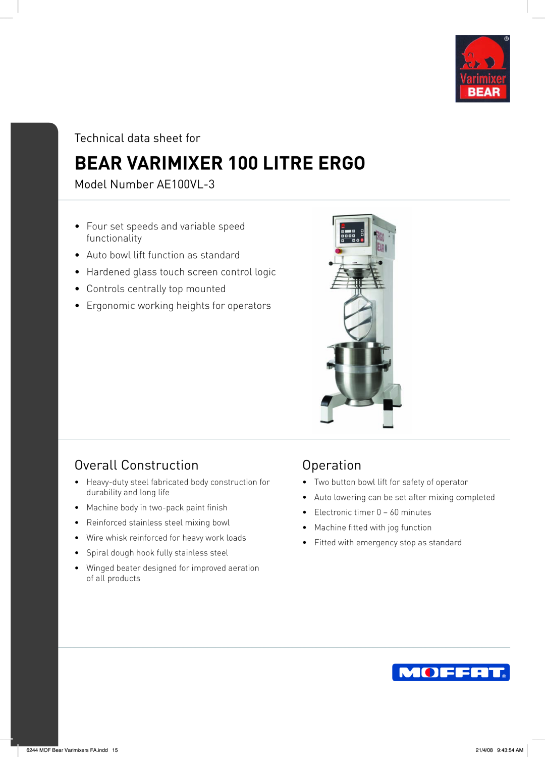 Moffat manual BEAR VARIMIXER 100 LITRE ERGO, Technical data sheet for, Model Number AE100VL-3, Overall Construction 