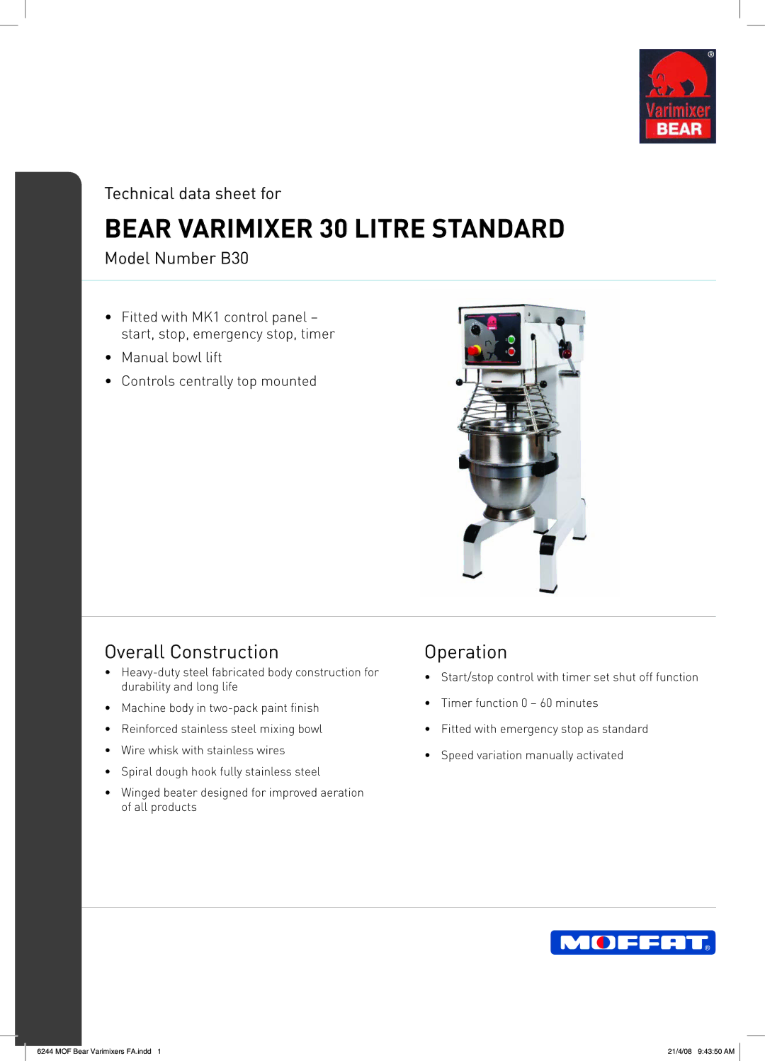 Moffat B30 manual Bear Varimixer 30 Litre Standard, Overall Construction, Operation, Technical data sheet for 