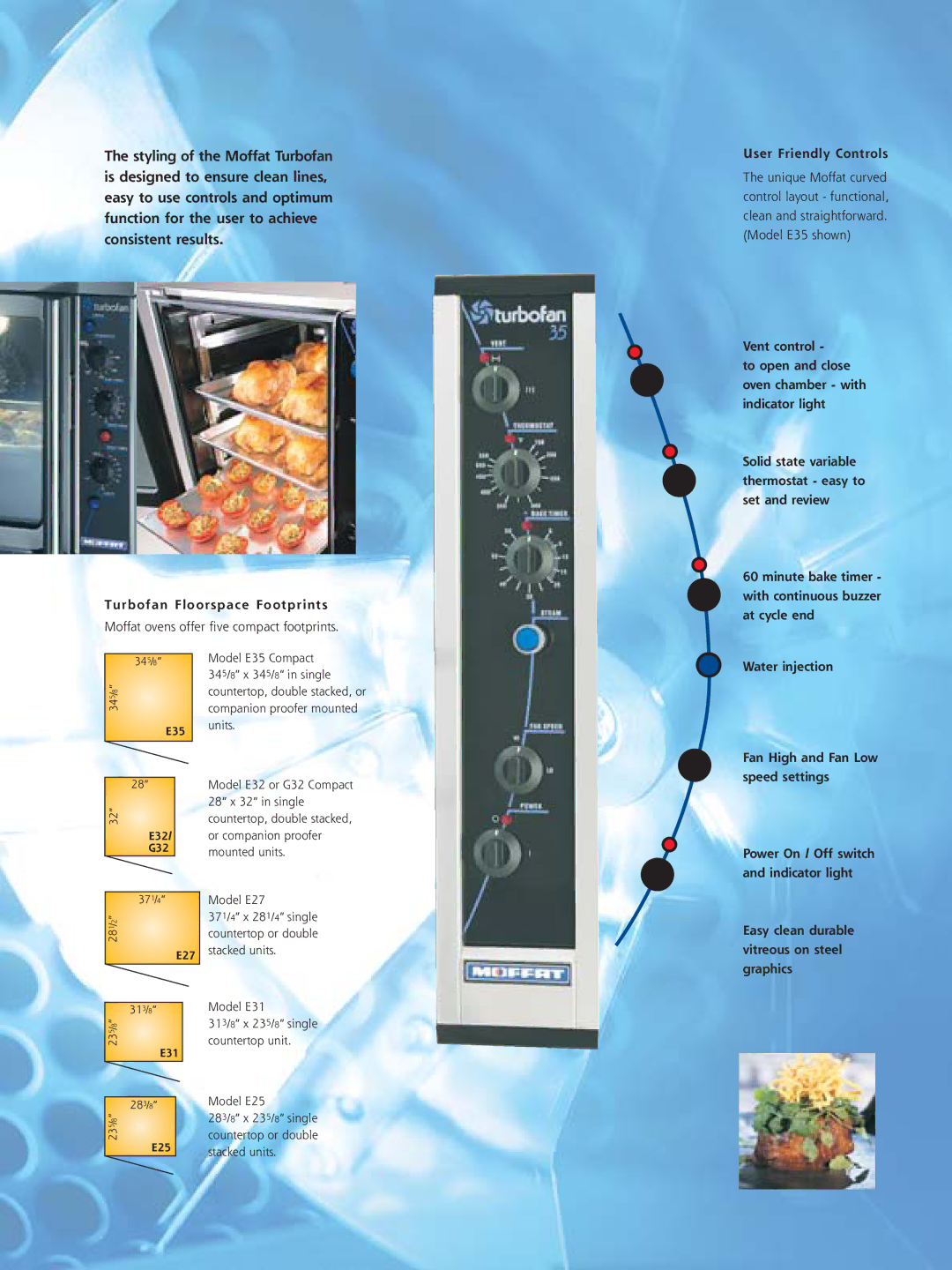 Moffat E25 manual Turbofan Floorspace Footprints, User Friendly Controls, Easy clean durable vitreous on steel graphics 