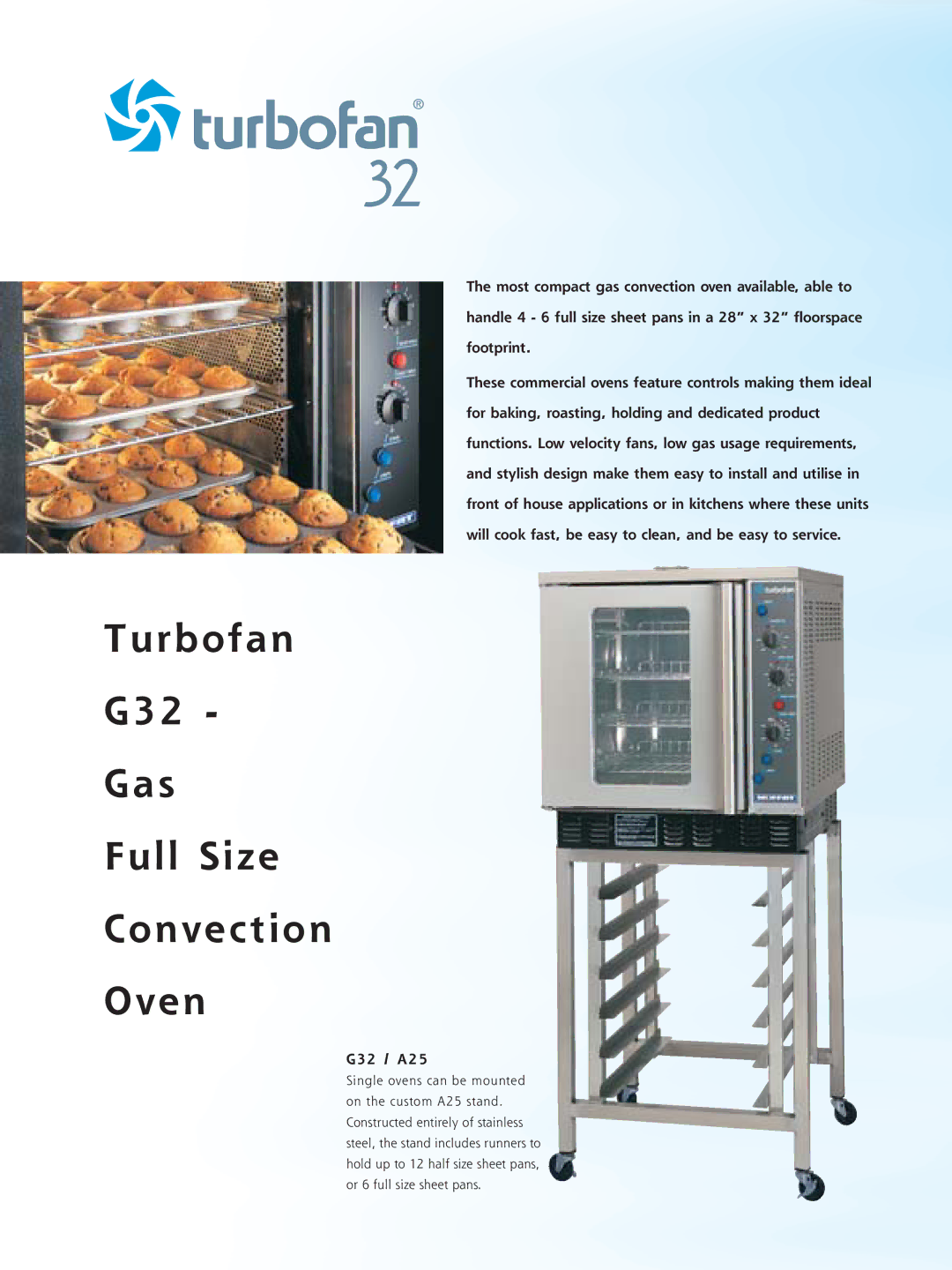 Moffat E25 manual Turbofan G32 Gas Full Size Convection Oven, G32 / A25 