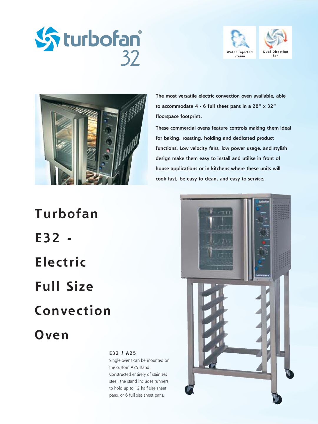 Moffat E25 manual T u r b ofa n E32 Electric Full Size Convection, Oven 