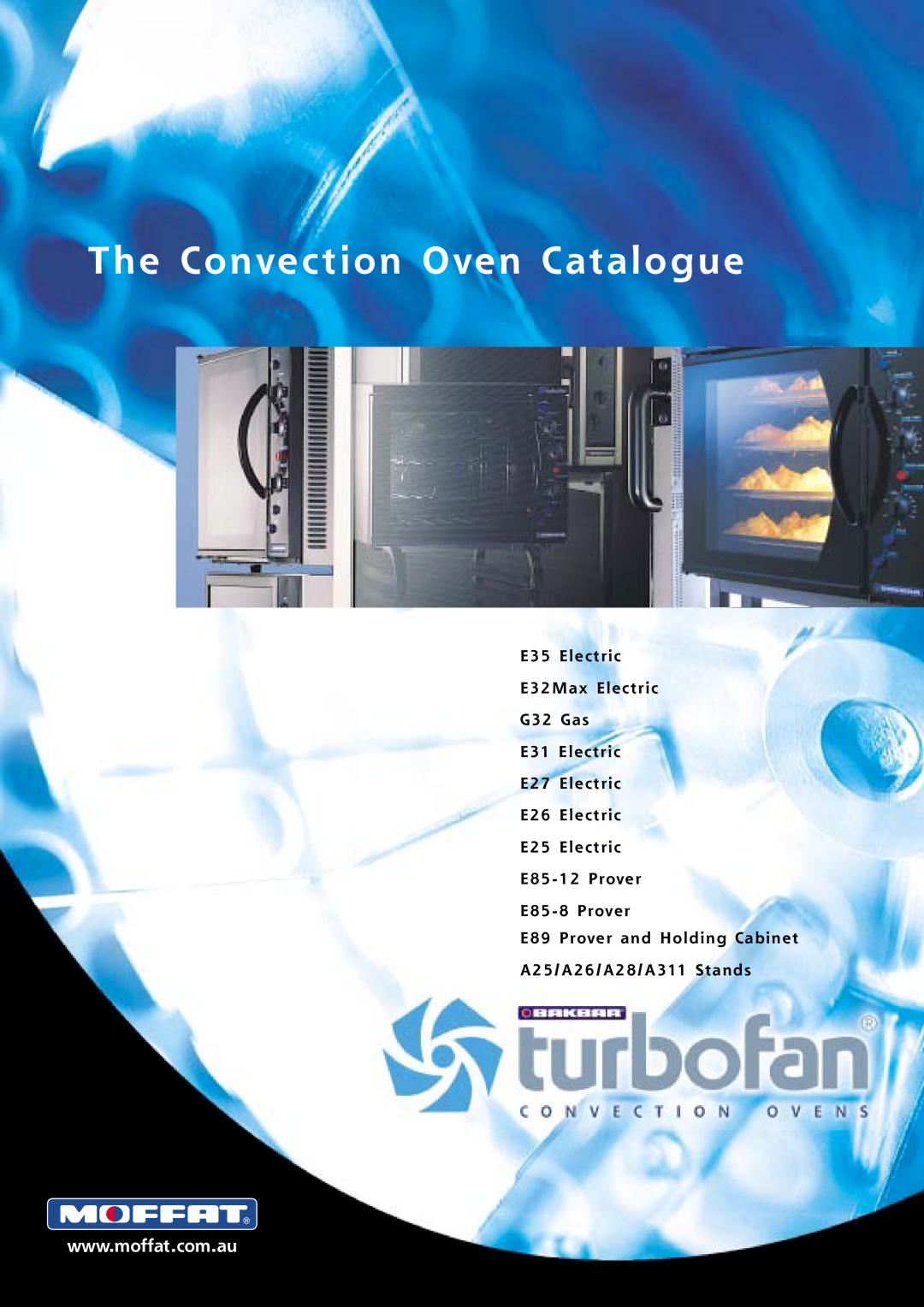 Moffat E25 manual The Convection Oven Catalog 