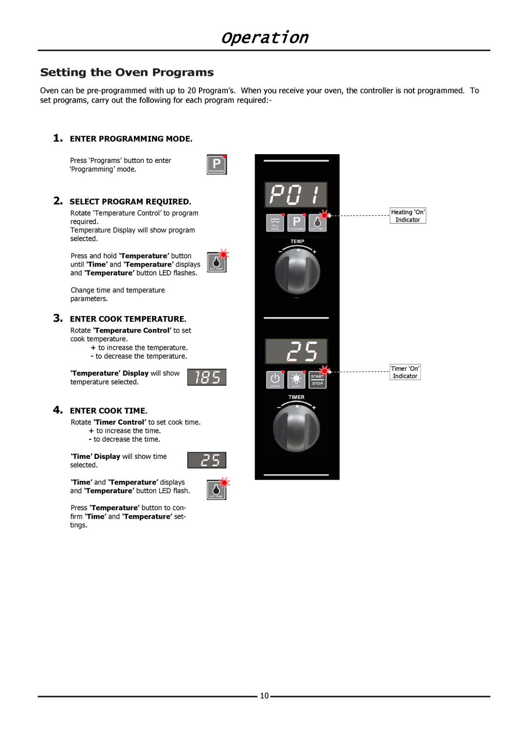 Moffat E31D4 Setting the Oven Programs, Enter Programming Mode, Select Program Required, Enter Cook Temperature 