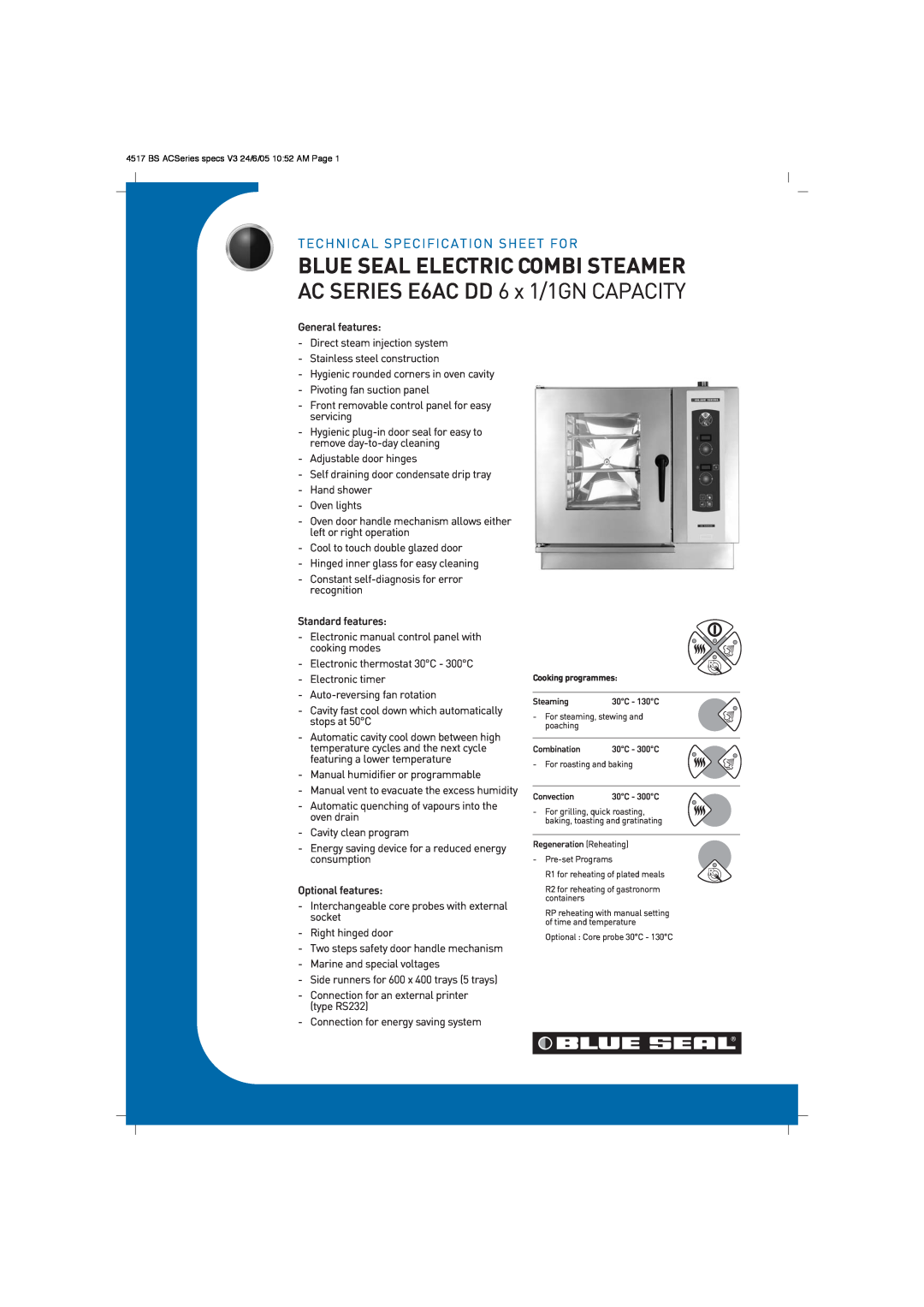 Moffat technical specifications Blue Seal Electric Combi Steamer, AC SERIES E6AC DD 6 x 1/1GN CAPACITY 