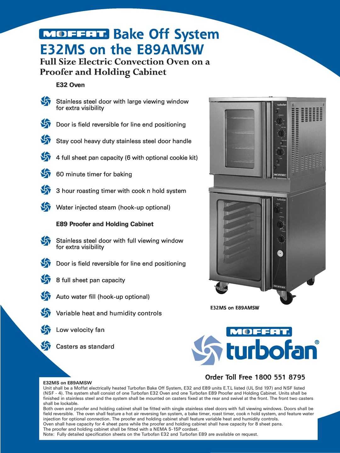 Moffat E89AMSW specifications Full Size Electric Convection Oven on a Proofer and Holding Cabinet, Order Toll Free 