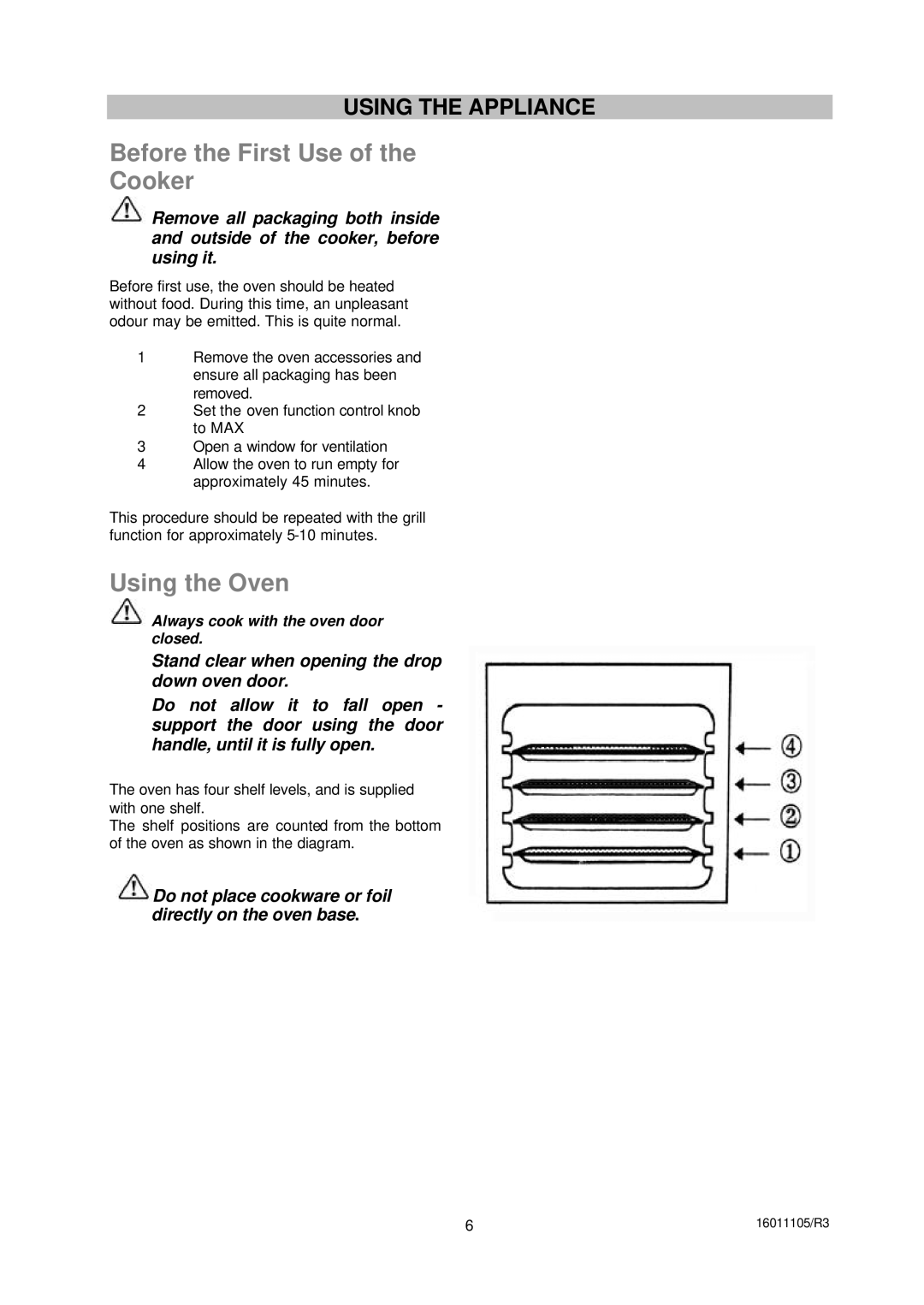 Moffat ESV5060W manual Before the First Use Cooker, Using the Oven, Using the Appliance 