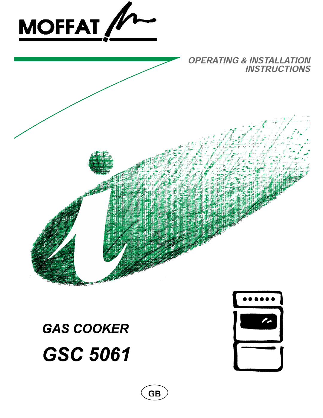 Moffat GSC 5061 manual Gas Cooker 