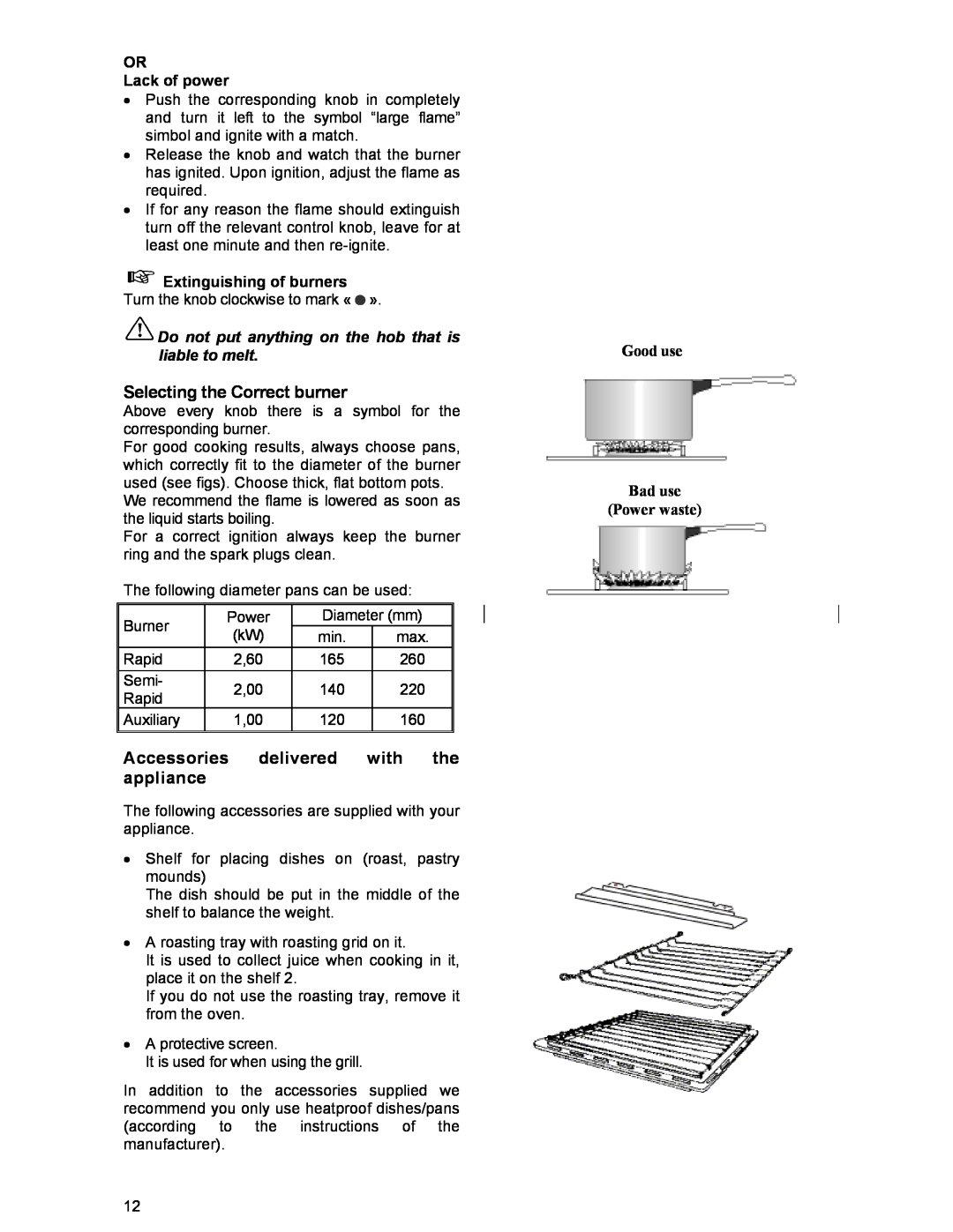 Moffat GSC 5061 manual Selecting the Correct burner, Accessories delivered with the appliance, OR Lack of power 