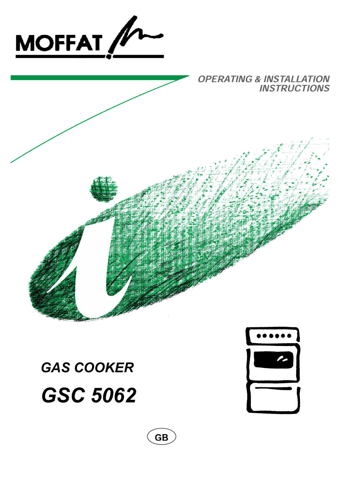 Moffat GSC 5062 manual Gsc 