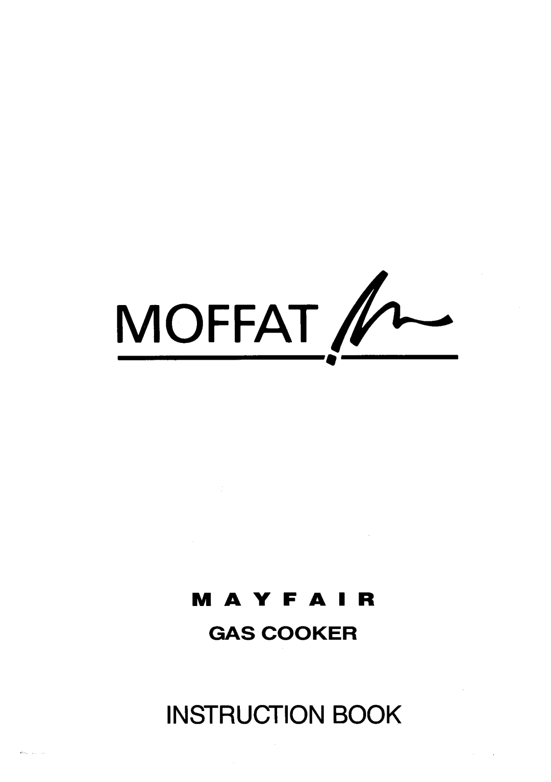 Moffat Mayfair manual 