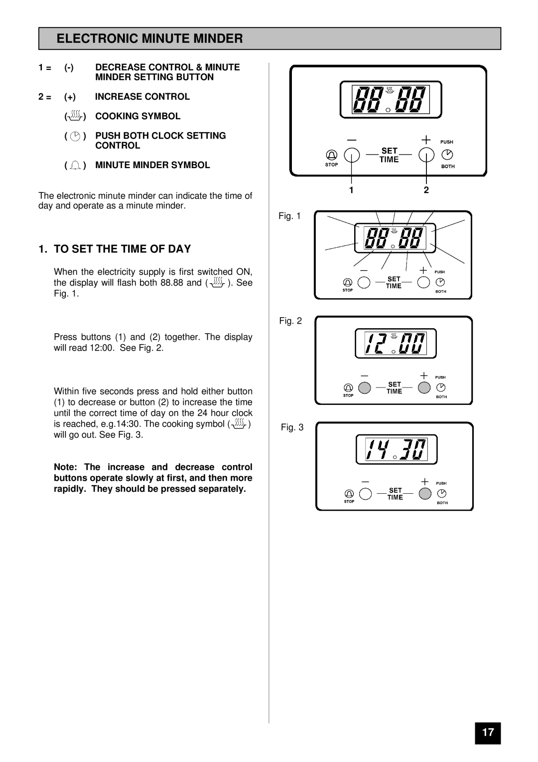 Moffat MD 900 B/W installation instructions Electronic Minute Minder, To SET the Time of DAY 