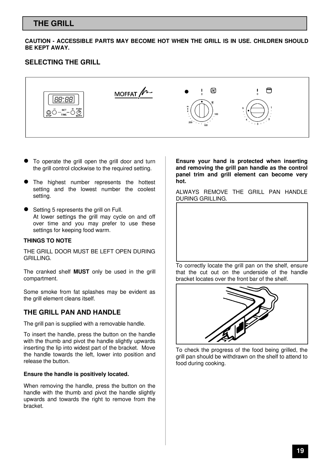 Moffat MD 900 B/W installation instructions Selecting the Grill, Grill PAN and Handle 