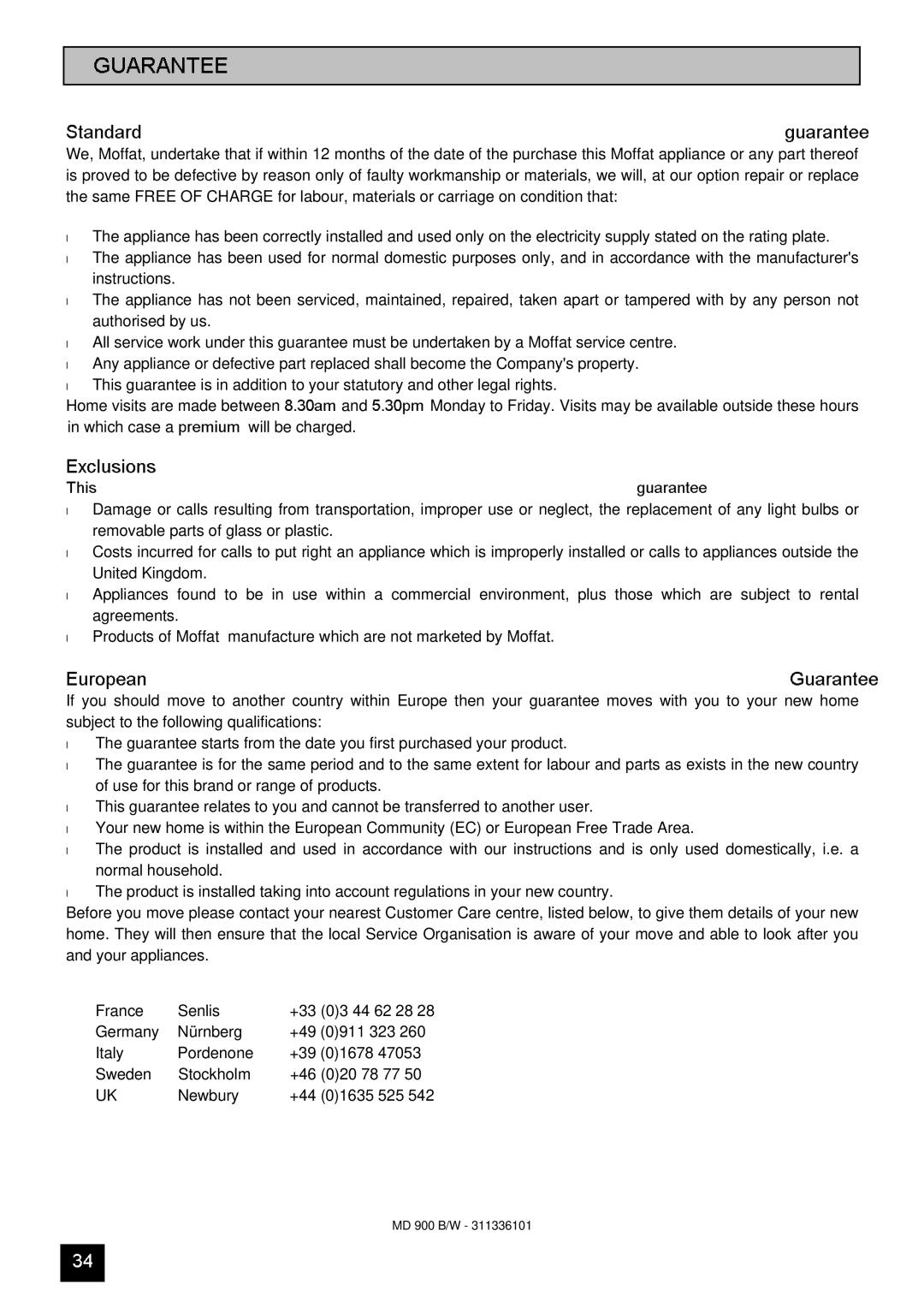 Moffat MD 900 B/W installation instructions Guarantee Conditions, Standard guarantee conditions 