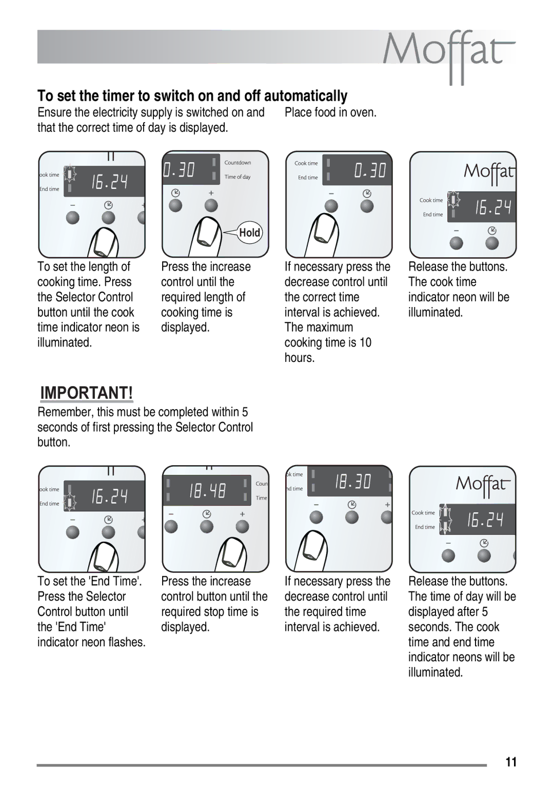 Moffat MDB900 user manual That the correct time of day is displayed, To set the length Press the increase 