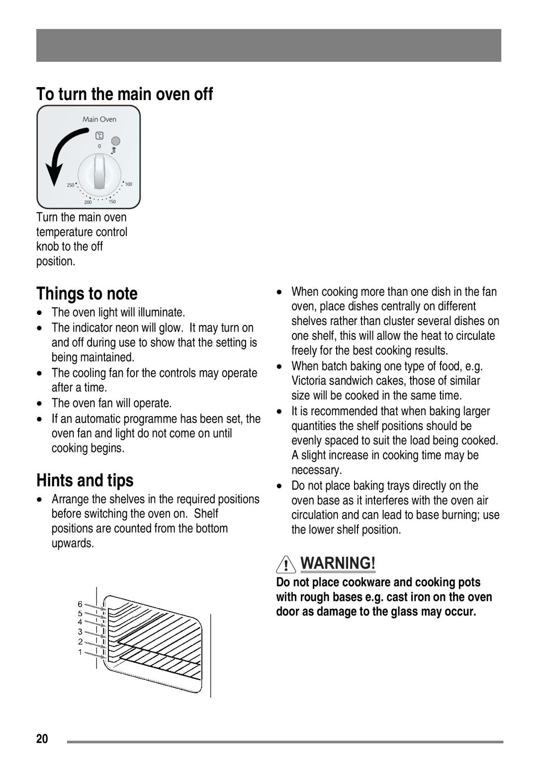 Moffat MDB900 user manual To turn the main oven off, Things to note 