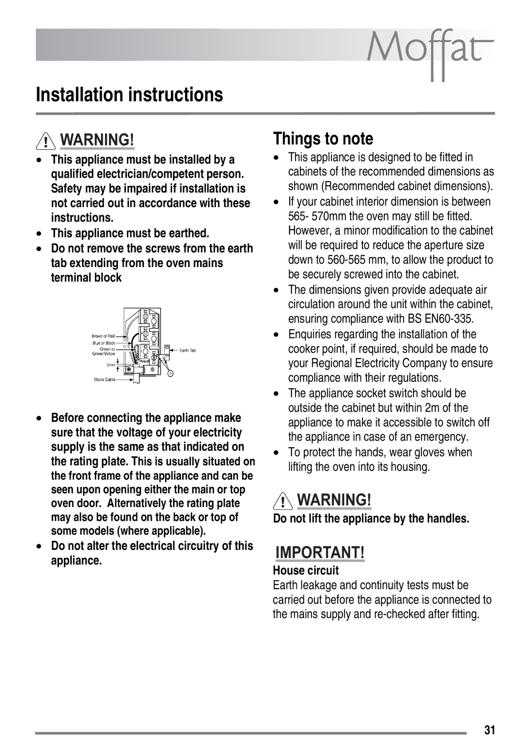 Moffat MDB900 user manual Installation instructions, Do not alter the electrical circuitry of this appliance 