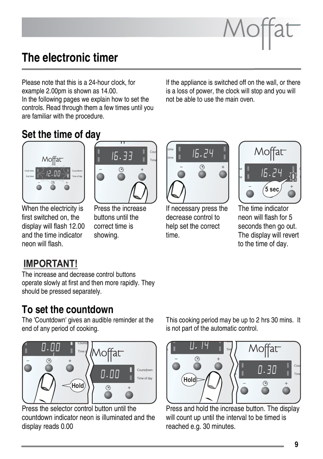 Moffat MDB900 user manual Electronic timer, Set the time of day, To set the countdown, First switched on, Correct time is 