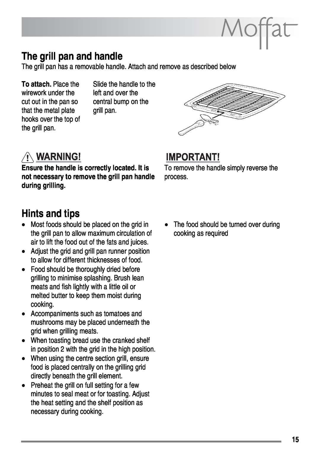 Moffat MDB900 user manual The grill pan and handle, Hints and tips, process, during grilling 