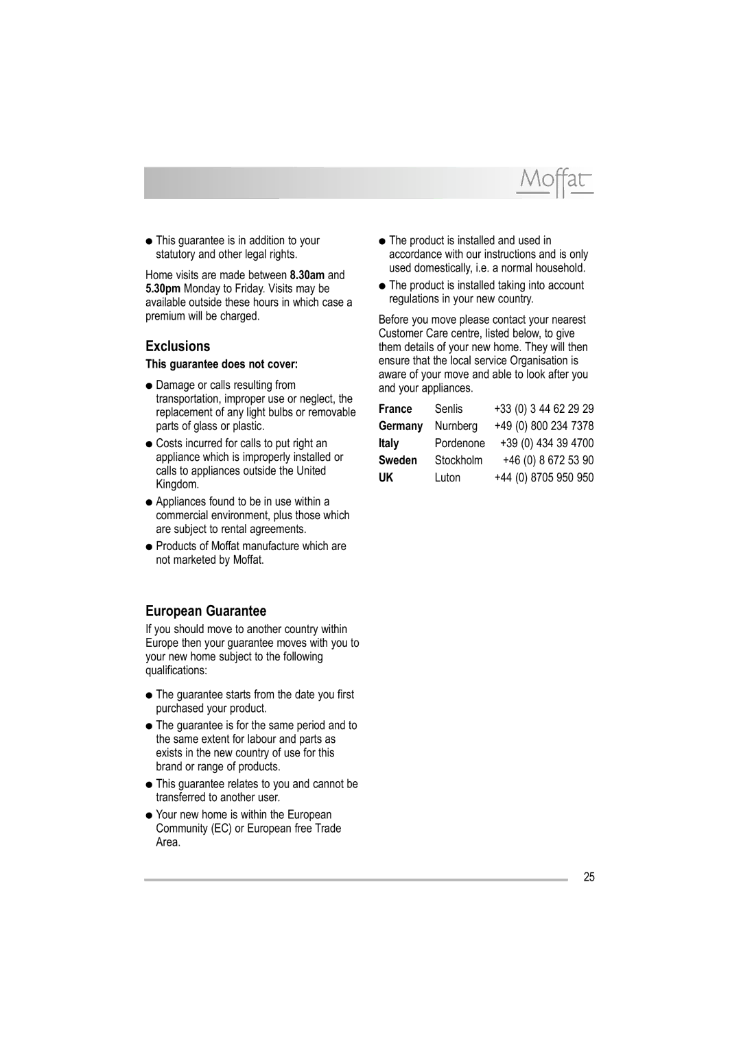 Moffat MDW 542 user manual Exclusions, European Guarantee 