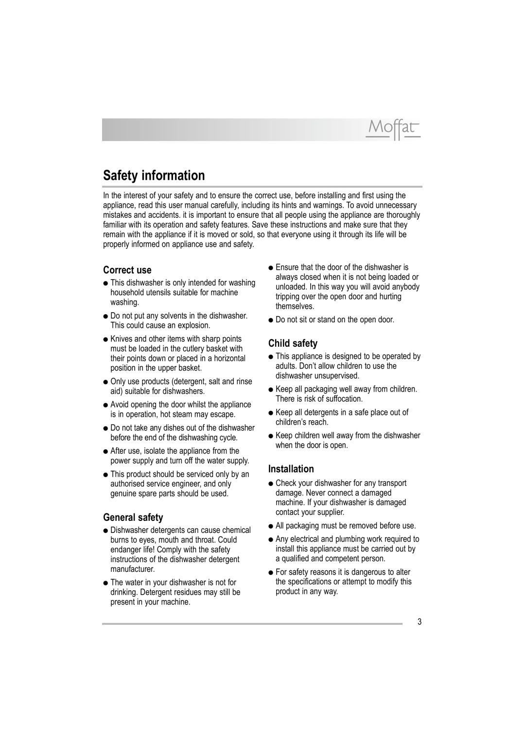 Moffat MDW 542 user manual Safety information, Correct use, General safety, Child safety, Installation 
