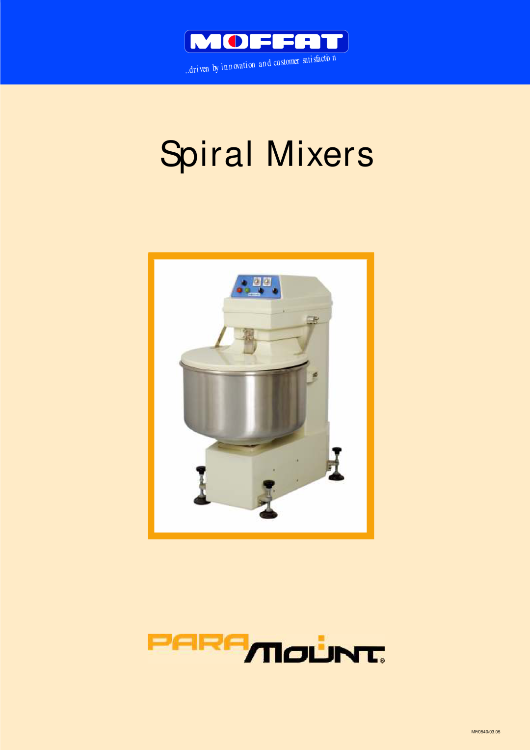 Moffat MF/0540/03.05 manual Spiral Mixers 